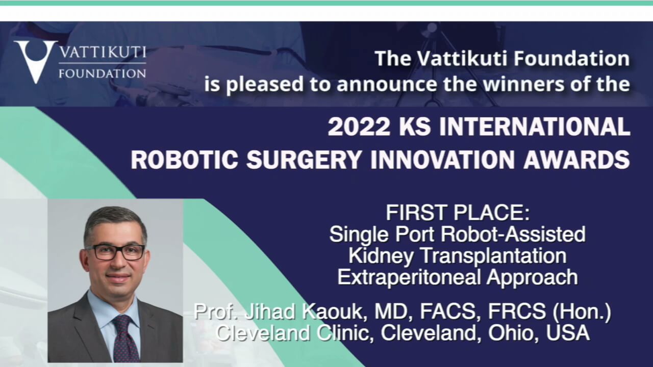 Vattikuti Foundation  KS International Robotic Surgery Innovation Awards  2022